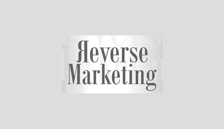 How Reverse Marketing Can Help Business