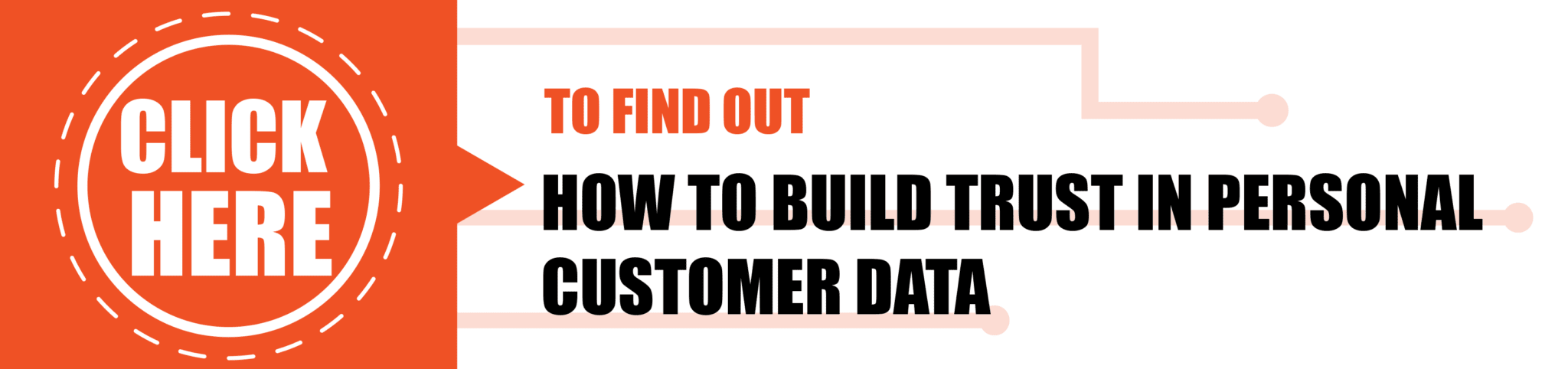 How to Build Trust in Personal Customer Data