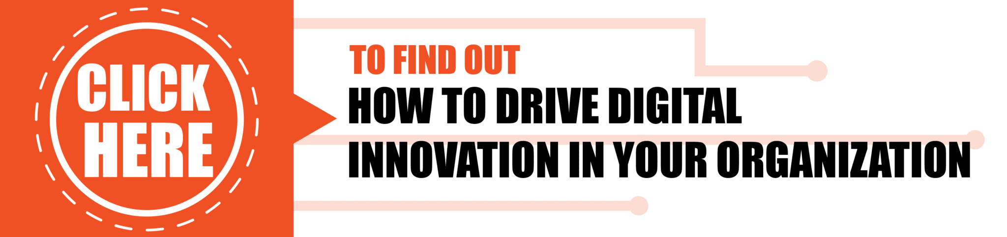 How to Drive Digital Innovation in Your Organization
