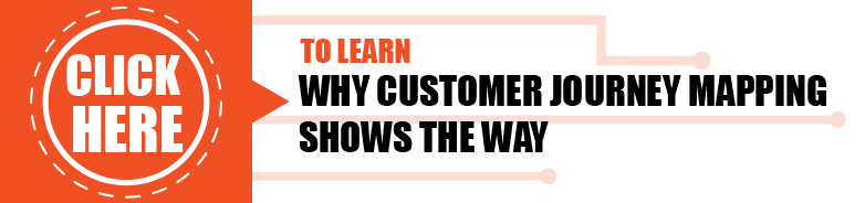 Why Customer Journey Mapping Shows the Way