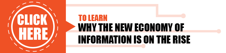 Why the New Economy of Information Is On the Rise