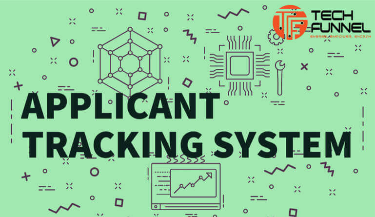 A Brief Explanation About What Applicant Tracking System & Its Use