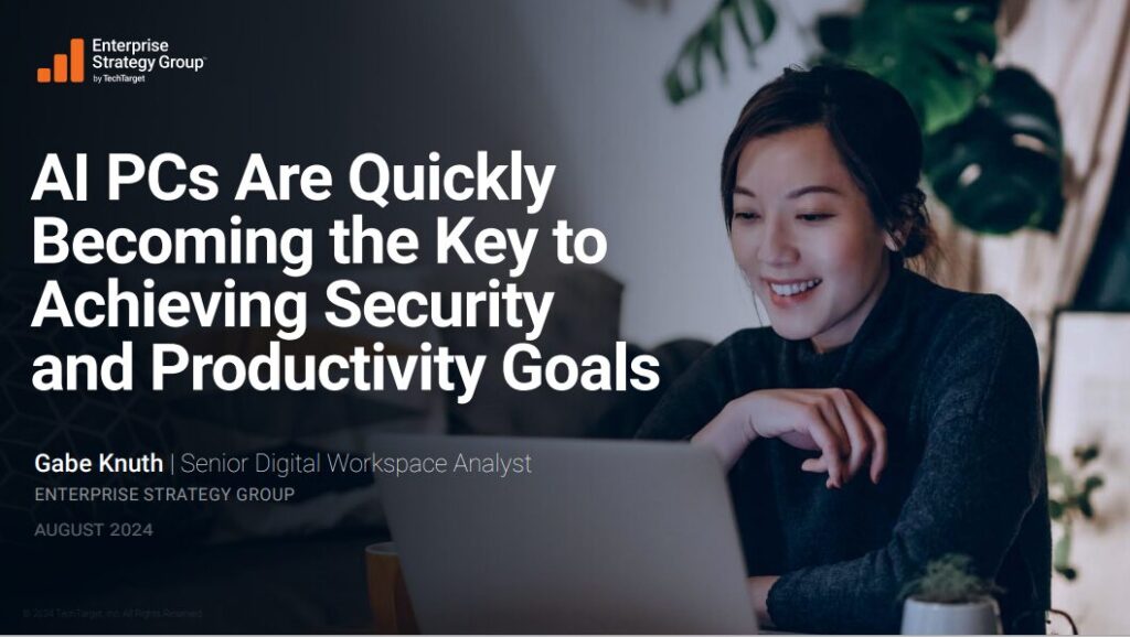 AI PCs Are Quickly Becoming the Key to Achieving Security and Productivity Goals (SMB)